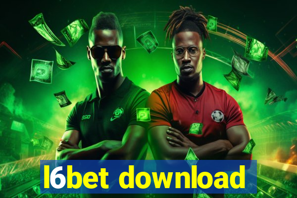 l6bet download